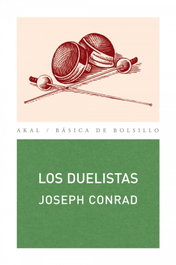 Los duelistas, Joseph Conrad - AKAL