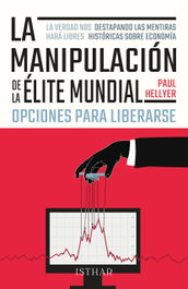 La Manipulación de la Élite Mundial, Paul Hellyer - ISTHAR LUNA-SOL