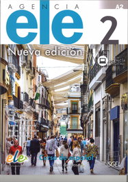 SGEL Agencia ELE 2 Alumno +@ Nueva Edición