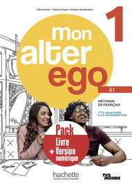 Hachette, Mon Alter Ego 1 Alumno Pack + eBook