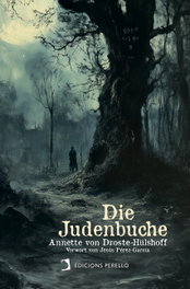 DIE JUDENBUCHE, Annette von Droste-Hülshoff - EDICIONES PERELLO