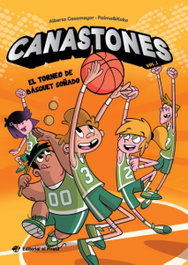Canastones - El torneo de básquet soñado, Alberto Casamayor - DEL PIRATA, EDICIONS