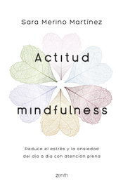 ZENITH Actitud Mindfulness, Sara Merino
