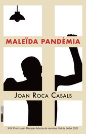 Maleïda pandèmia, Joan Roca Casals - DOCUMENTA BALEAR