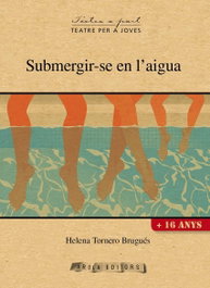 Submergir-se en l'aigua, Helena Tornero Brugués - AROLA EDITORS