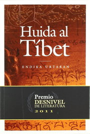 Huida al Tíbet, Endika Urtaran Motos - DESNIVEL