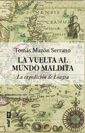 La vuelta al mundo maldita, Tomás Mazón Serrano - EDAF EDITORIAL