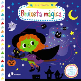 BRUIXOLA La meva bruixeta màgica, VV.AA. - MANIPULATIUS