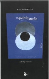 El quinto sueño, Mel Mustefaga - RIL EDITORES