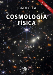 Cosmología física, Jordi Cepa Nogue - AKAL