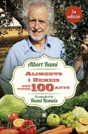 Aliments i remeis per viure 100 anys, Albert Rami - VIENA
