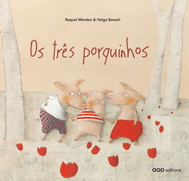 Os tres porquinhos, Raquel Mendez - OQO