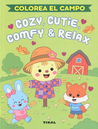 COZIE, CUTIE, COMFY & RELAX. COLOREA EL CAMPO, AA.VV. - TIKAL EDICIONES