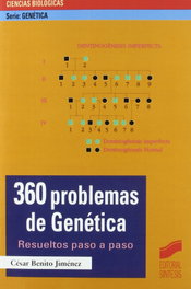 SINTESIS EDITORIAL, 360 problemas de genética, César Benito Jiménez - SINTESIS EDITORIAL