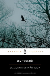 La muerte de Iván Illich, Lev Tolstoi - Penguin Clasicos