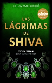 EDEBE, LAS LÁGRIMAS DE SHIVA (nueva edición), CÉSAR MALLORQUÍ - EDEBE