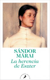 La herencia de Eszter, Sándor Márai - SALAMANDRA BOLSILLO