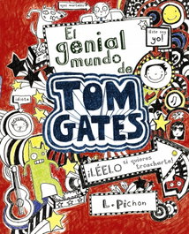 Genial mundo de Tom Gates, Liz Pichon - BRUÑO