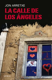 La calle de los ángeles, Jon Arretxe - Erein Editorial