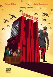 ¿Quién descifró Enigma?, Fabien Tillo / D. Turing / L. Bonaccorso - CARTEM COMICS