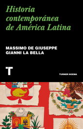 Historia contemporánea de América Latina, Massimo de Giuseppe - TURNER