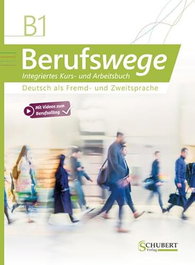 SCHUBERT-VERLAG Berufswege B1