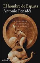 El hombre de Esparta, Antonio Penadés - EDHASA EDITORIAL