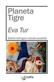 Planeta Tigre, Tur Eva - SLOPER