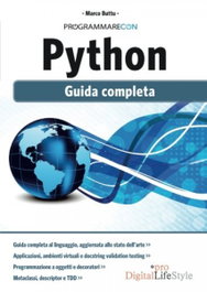 Programmare con Python. Guida completa, Buttu Marco - EDIZIONI LSWR