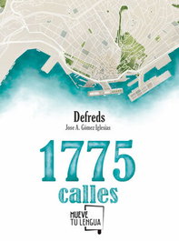 FRIDA EDICIONES 1775 Calles, Defreds - FRIDA EDICIONES