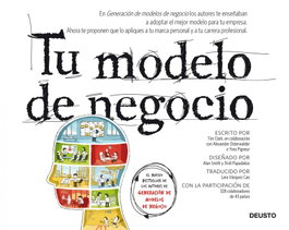 Tu modelo de negocio, Alexander Osterwalder; Yves Pigneur; Timothy Clark - DEUSTO