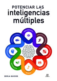 Potenciar las Inteligencias Múltiples, Borja Quicios Abergel - LIBSA