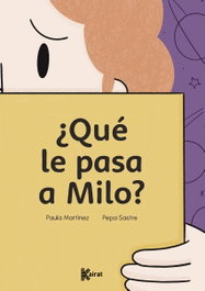 EDITA, ¿Qué le pasa a Milo? - Paula Martínez