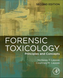 Forensic Toxicology, Lappas - ACADEMIC PRESS