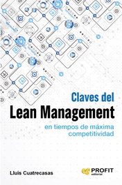 Claves Del Lean Management En Tiempos De, Cuatrecasas L - PROFIT