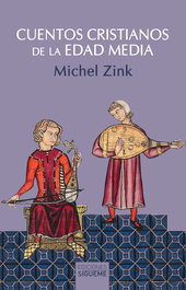 Cuentos cristianos de la Edad Media, Michel Zink - SIGUEME
