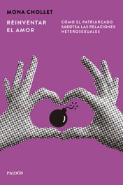 Reinventar el amor, Mona Chollet - PAIDOS