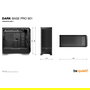 be quiet! Dark Base Pro 901 Black Full Tower PC Negro ATX EATX micro ATX Mini-ATX XL-ATX Aluminio Vidrio Acero Juego