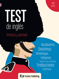 PRESTON PUBLISHING Test de Inglés Practica y Aprende (A2-B2)