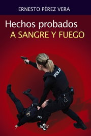 Hechos probados a sangre y fuego, Ernesto Pérez Vera - TECNOS