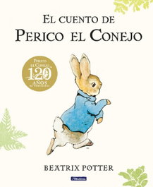 BEASCOA, El cuento de Perico el Conejo. 120 aniversario - Beatrix Potter