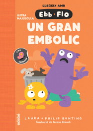 UN GRAN EMBOLIC, Laura Bunting - EDEBE