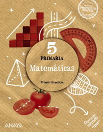 ANAYA, Matemáticas 5. - ANAYA