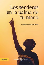 Los senderos en la palma de tu mano, Carlos Ollo Razquin - EUNATE
