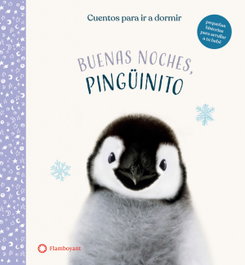 Buenas noches, Pingüinito, Amanda Wood - FLAMBOYANT