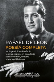 Poesía completa, Rafael de León - CANTICO EDITORIAL