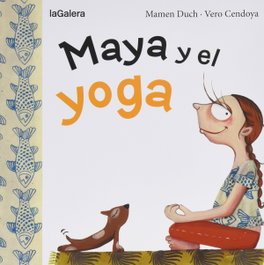 LA GALERA, Maya y el yoga - VV.AA.