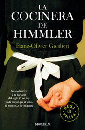 La cocinera de Himmler, Franz-Olivier Giesbert - DEBOLSILLO