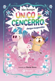 Único y Cencerro, 1. Amigos inseparables, Mar Benegas - BRUÑO