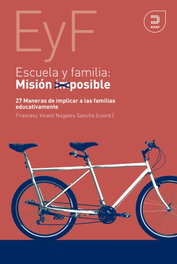 Escuela y familia. Misión posible, AA.VV. - KHAF EDICIONES